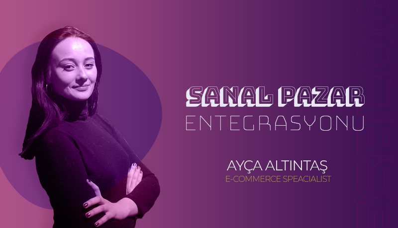 Sanal Pazar Entegrasyonu